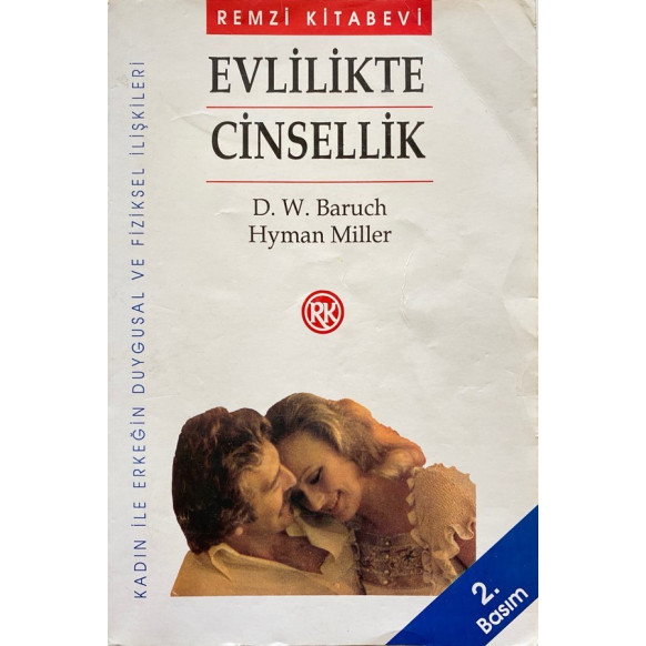 Evlilikte Cinsellik - D. W. Baruch, Hyman Miller  Remzi Kitabevi Yayınları  26,90 TL - eskicievi.com'da