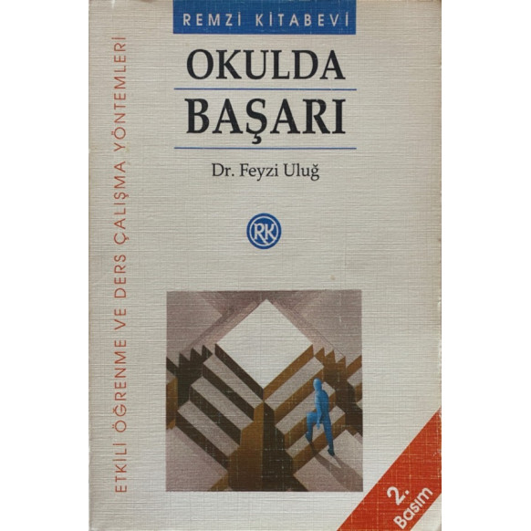 Okulda Başarı - Feyzi Uluğ  Remzi Kitabevi Yayınları  30,00 TL - eskicievi.com'da