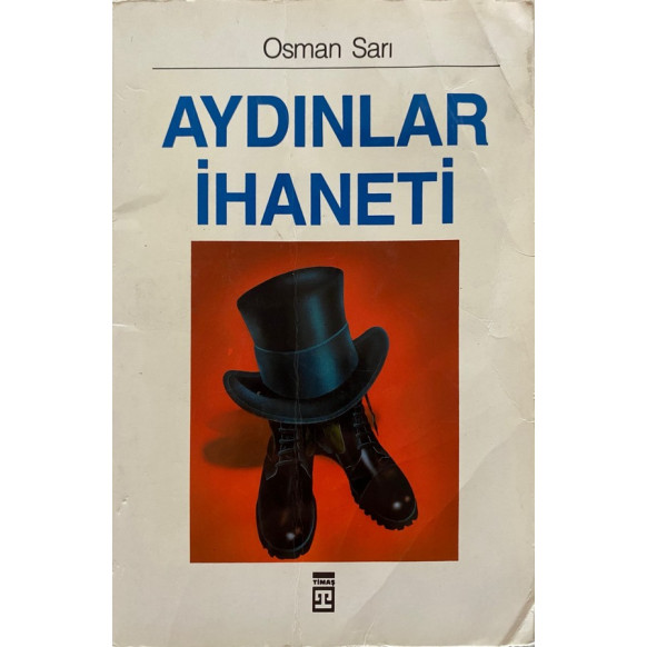 Aydınlar ihaneti - Osman Sarı  Timaş Yayınları  26,00 TL - eskicievi.com'da