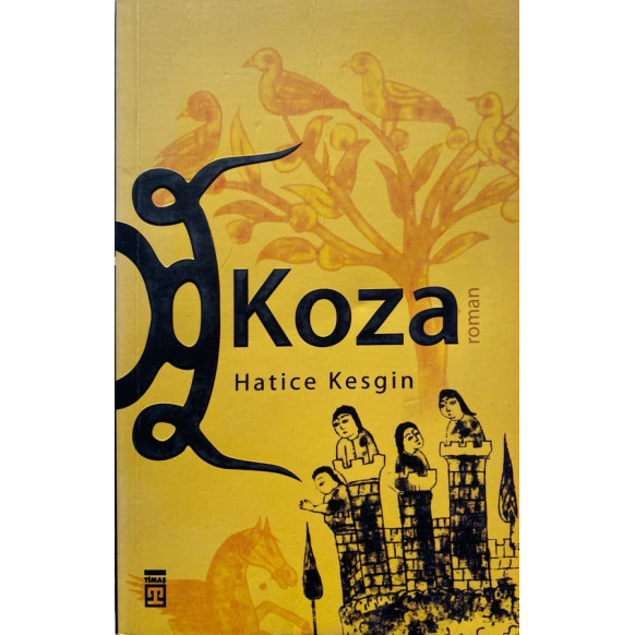Koza - Hatice Kesgin  Timaş Yayınları  33,50 TL - eskicievi.com'da