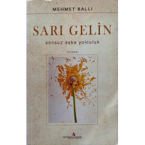 Sarı Gelin - Mehmet Ballı  Erguvan Yayınevi  35,40 TL - eskicievi.com'da