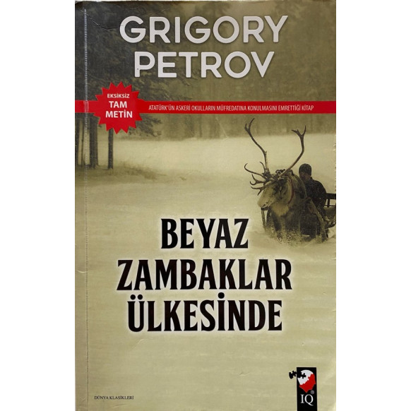 Beyaz Zambaklar Ükesinde - Grigory Petrov  IQ Kültür Sanat Yayınları  29,00 TL - eskicievi.com'da