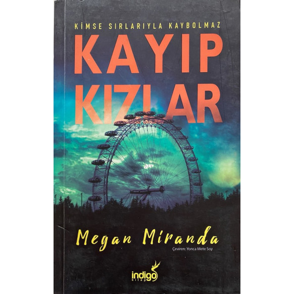 Kayıp Kızlar - Megan Miranda  İndigo Kitap Yayınları  40,00 TL - eskicievi.com'da