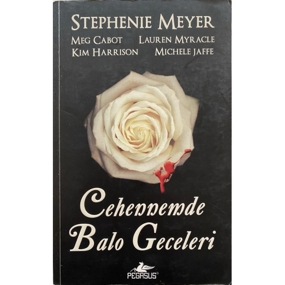 Cehennemde Balo Geceleri - Stephenie MEYER  Pegasus Yayınları  34,40 TL - eskicievi.com'da
