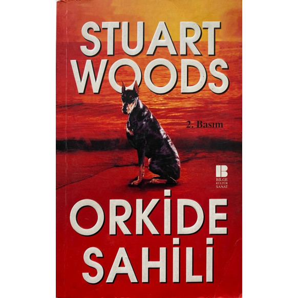 Orkide sahili - Stuart Woods, Bilge Kültür Sanat Yayınları,  62,00 TL - eskicievi.com'da