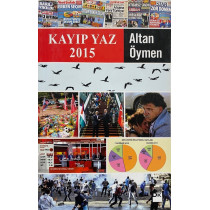 Kayıp Yaz 2015 - Altan Öymen  Doğan Kitap Yayınları  40,00 TL - eskicievi.com'da