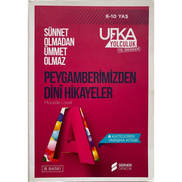 Sünnet Olmadan Ümmet Olmaz PEYGAMBERİMİZDEN DİNİ HİKAYELER - M. Esad Coşan  Server Yayınları  30,00 TL - eskicievi.com'da