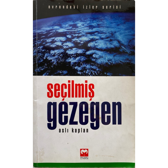 Seçilmiş Gezegen - Aslı Kaplan  Muştu Yayınları  20,00 TL - eskicievi.com'da