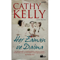 Her Zaman ve Daima - Cathy Kelly  Doğan Kitap Yayınları  30,40 TL - eskicievi.com'da