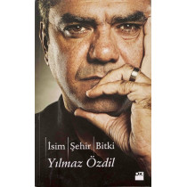 isim, Şehir, Bitki - Yılmaz Özdil  Doğan Kitap Yayınları  36,40 TL - eskicievi.com'da
