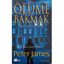 Ölüme Bakmak - Peter James  Doğan Kitap Yayınları  35,00 TL - eskicievi.com'da