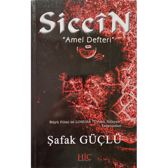 Siccin - Şafak Güçlü  Hiç Yayınları  37,40 TL - eskicievi.com'da