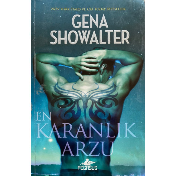 En Karanlık Arzu, Karanlığın Efendileri 5. Kitap - Gena Showsalter  Pegasus Yayınları  47,30 TL - eskicievi.com'da