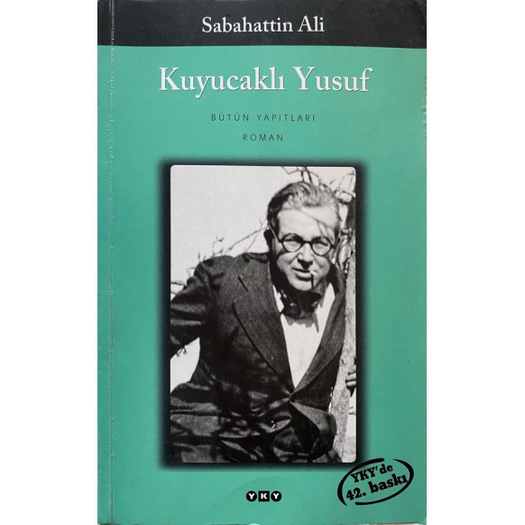 Kuyucaklı Yusuf - Sabahattin Ali  Yapı Kredi Yayınları  29,50 TL - eskicievi.com'da