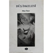 Düş İskelesi - Mine Ömer  İlya Yayınları  34,40 TL - eskicievi.com'da