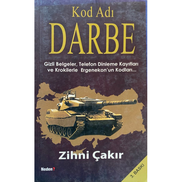 Kod Adı Darbe - Zihni Çakır  Neden Yayınları  35,00 TL - eskicievi.com'da