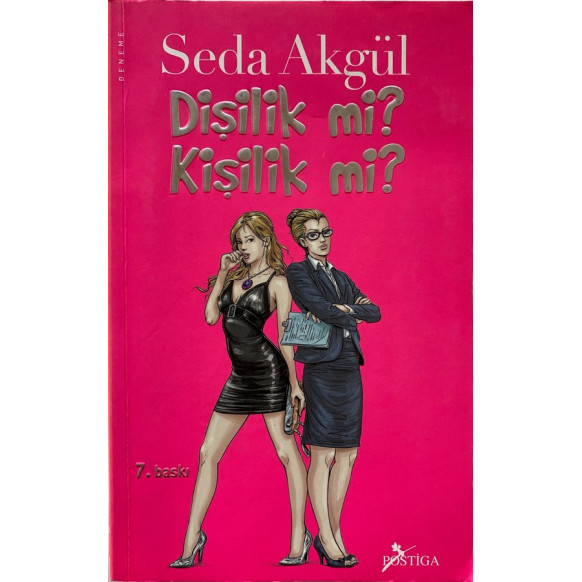 Dişilik mi Kişilik mi - Seda Akgül  Postiga Yayınları  29,00 TL - eskicievi.com'da