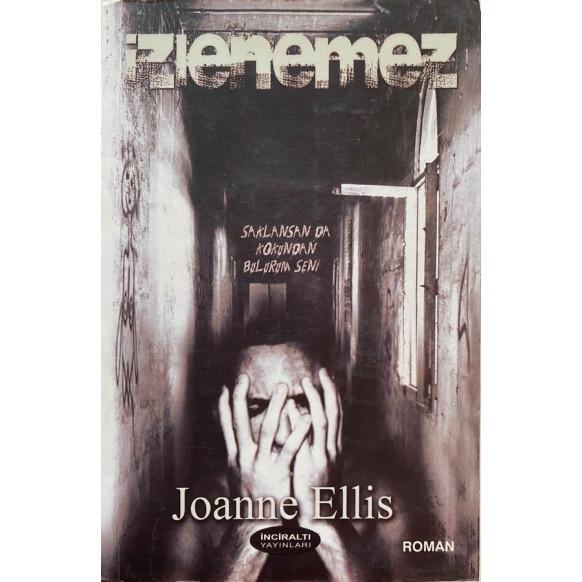 izlenemez - Joanne Ellis  İnciraltı Yayınları  34,40 TL - eskicievi.com'da