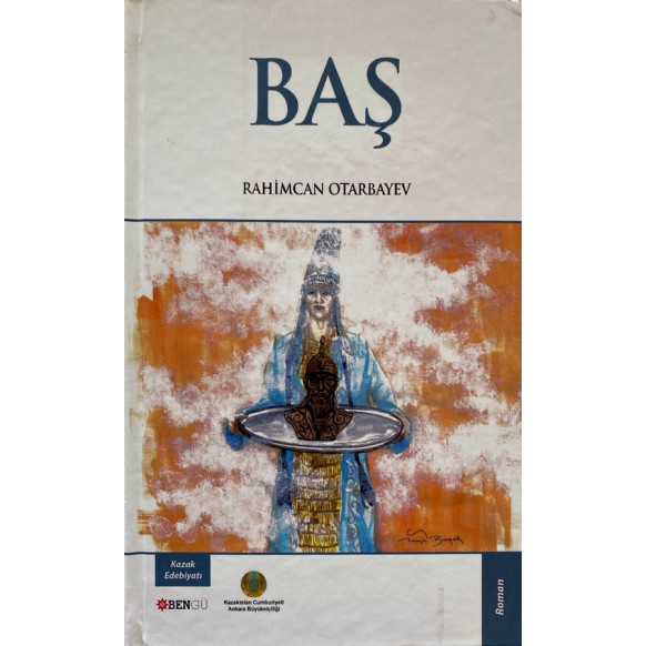 Baş - Rahimcan Otarbayev  Bengü Yayınları  109,90 TL - eskicievi.com'da
