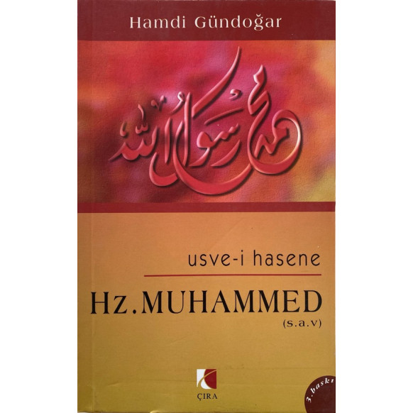 Üsve-i Hasene Hz. Muhammed - Hamdi Gündoğar  Çıra Yayınları  32,50 TL - eskicievi.com'da