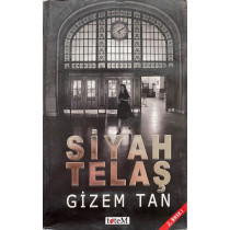 Siyah Telaş - Gizem TAN  Totem Yayınları  35,40 TL - eskicievi.com'da