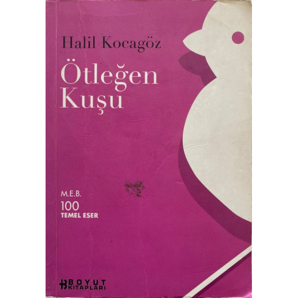 Ötleğen Kuşu - Halil Kocagöz, Boyut Yayınları,  55,00 TL - eskicievi.com'da