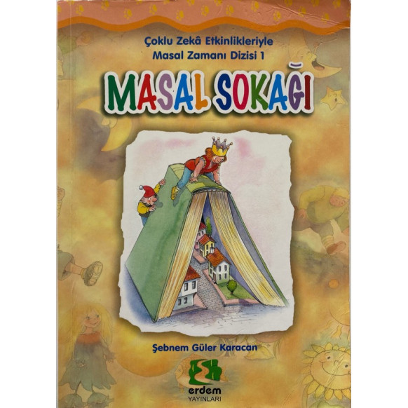 Masal Sokağı - Şebnem Güler Karacan  Erdem Yayınları  15,00 TL - eskicievi.com'da