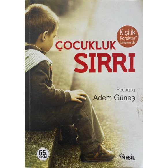 Çocukluk Sırrı - Adem Güneş  Nesil Yayınları  39,90 TL - eskicievi.com'da