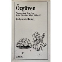 Özgüven - Yaşamınızdaki Başarı için Kişisel Özgüveninizi Geliştirebilirsiniz - Kenneth Hambly  Rota Yayınları  43,40 TL - esk...