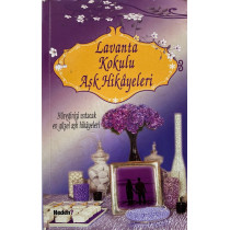 Lavanta Kokulu Aşk Hikayeleri - Yüreğinizi Isıtacak En Güzel Aşk Hikayeleri - Esra İSKAMYA  Neden Yayınları  43,00 TL - eskic...