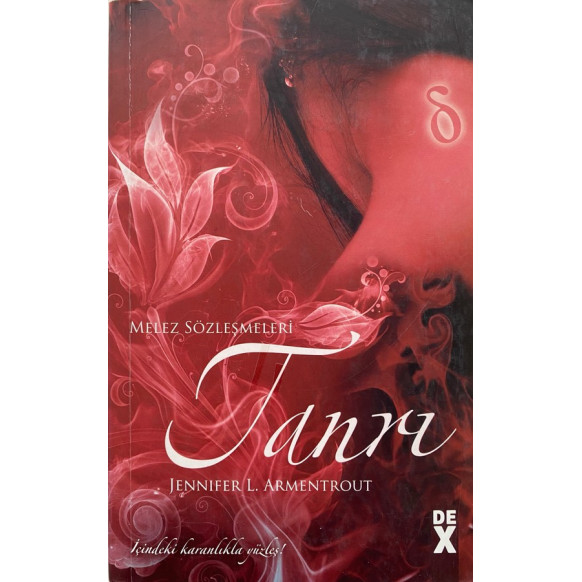 Melez Sözleşmeleri, Tanrı - Jennifer L. ARMENTROUT  Dex Yayınları  50,90 TL - eskicievi.com'da