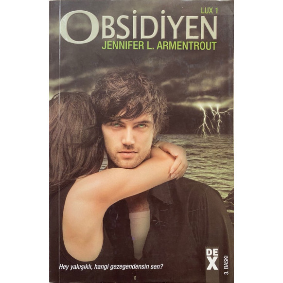 Obsidiyen - Lux 1 - Jennifer L. ARMENTROUT  Dex Yayınları  40,00 TL - eskicievi.com'da
