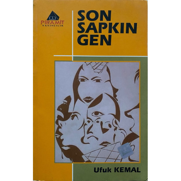 Son Sapkın Gen - Ufuk Kemal  Piramit Yayınları  36,90 TL - eskicievi.com'da