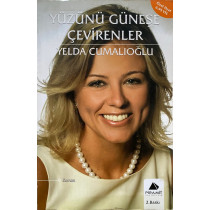 Yüzünü Güneşe Çevirenler - Yelda Cumalıoğlu  Piramit Yayınları  33,90 TL - eskicievi.com'da