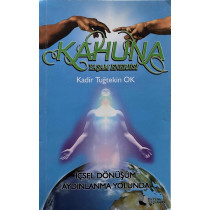 Kahuna Yaşam Enerjisi-içsel Dönüşüm Aydınlanma Yolunda  Karina Yayınları  58,80 TL - eskicievi.com'da