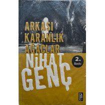 Arkası Karanlık Ağaçlar - Nihat GENÇ, Cadde Yayınları,  73,90 TL - eskicievi.com'da