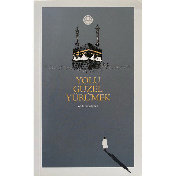 Yolu Güzel Yürümek Bir, Yol Sohbeti - Abdulbaki işcan  Diyanet İşleri Başkanlığı Yayınları  84,90 TL - eskicievi.com'da