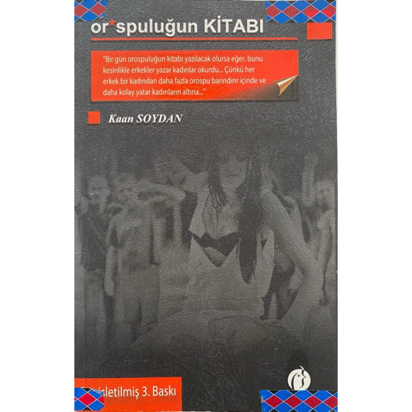 Orospuluğun Kitabı - Kaan SOYDAN  Herdem Yayınları  75,00 TL - eskicievi.com'da