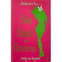 Ben Böyle Severim - Cecily Von ZİEGESAR  Artemis Yayınları  30,00 TL - eskicievi.com'da