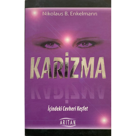 Karizma - Nikolaus B. Enkelmann  Arıtan Yayınları  59,00 TL - eskicievi.com'da