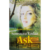 Sonsuza Kadar Aşk - Deborah RANEY  Sonsuz Yayınları  29,00 TL - eskicievi.com'da