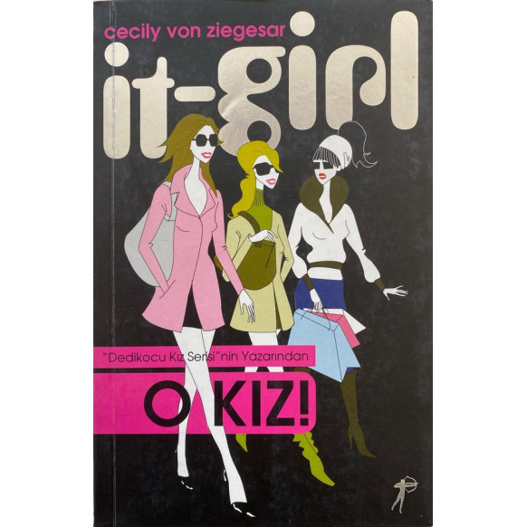 O Kız, it Girl - Cecily von ZİEGESAR  Koridor Yayınları  36,50 TL - eskicievi.com'da