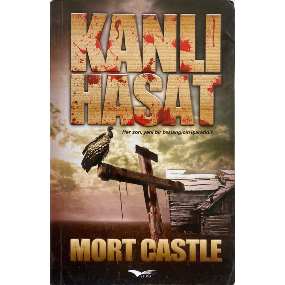Kanlı Hasat - Mort Castle  Arvo Yayınları  40,00 TL - eskicievi.com'da