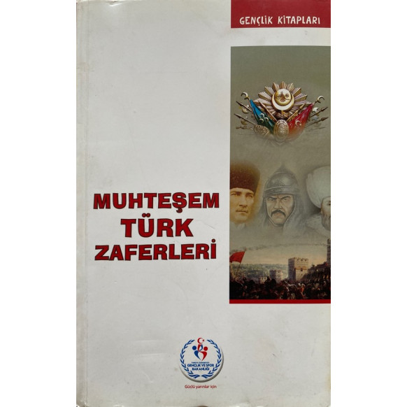 Muhteşem Türk Zaferleri - Muammer Yılmaz  Akçağ Yayınları  40,00 TL - eskicievi.com'da