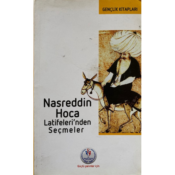 Nasreddin Hoca Latifeleri'nden Seçmeler - Oğuzhan Aras  Akçağ Yayınları  30,00 TL - eskicievi.com'da