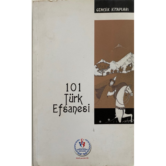 101 Türk Efsanesi - Prof. Dr. Saim Sakaoğlu  Akçağ Yayınları  139,90 TL - eskicievi.com'da