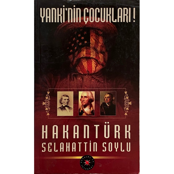 Yanki'nin Çocukları - Hakan Türk  Akademi Yayınları  43,90 TL - eskicievi.com'da