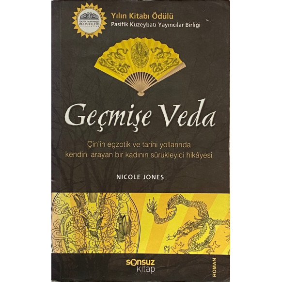 Geçmişe Veda - Nicole Jones, Sonsuz Kitap Yayınları,  59,90 TL - eskicievi.com'da