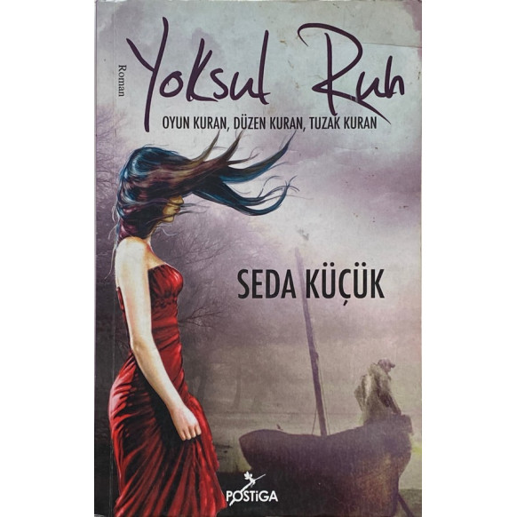 Yoksul Ruh - Seda Küçük  Postiga Yayınları  29,90 TL - eskicievi.com'da