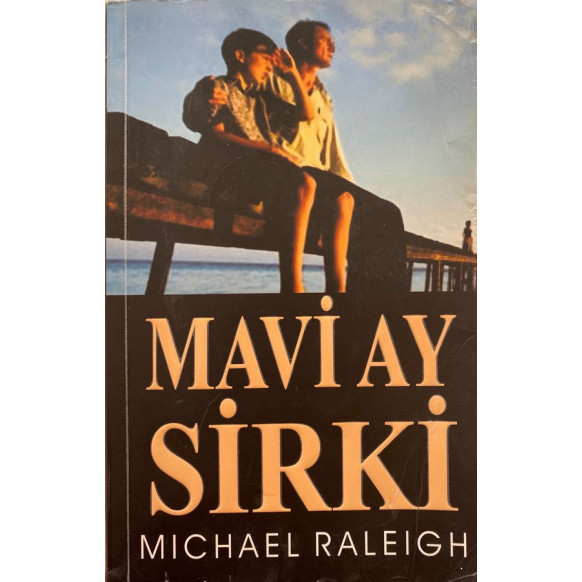 Mavi Ay Sirki - Michael Raleigh, Goa Yayınları,  65,90 TL - eskicievi.com'da